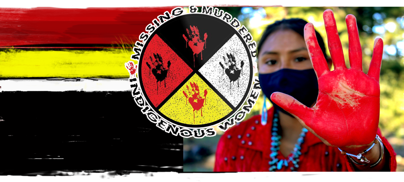 Missing and Murdered Indigenous Women