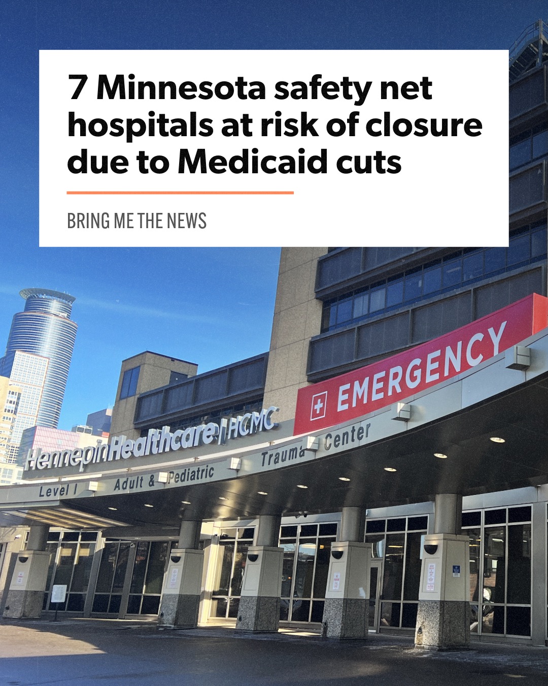 Closure of 7 Minnesota Hospitals due to Trump's Bill