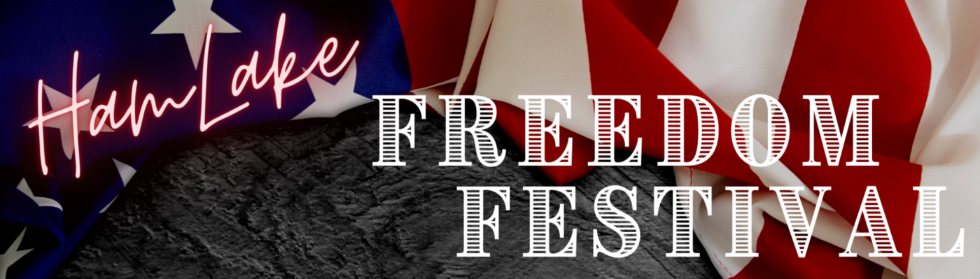 Ham Lake Freedom Festival Banner